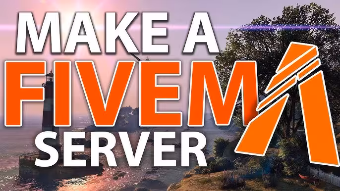 FiveM Server Creation Guide: Build Your Dream RP Server in 2025